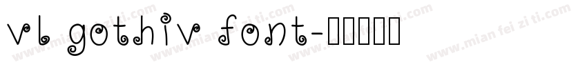 vl gothiv font字体转换